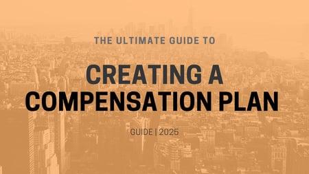 Guide Creating a Compensation Plan Guide Creating a Compensation Plan
