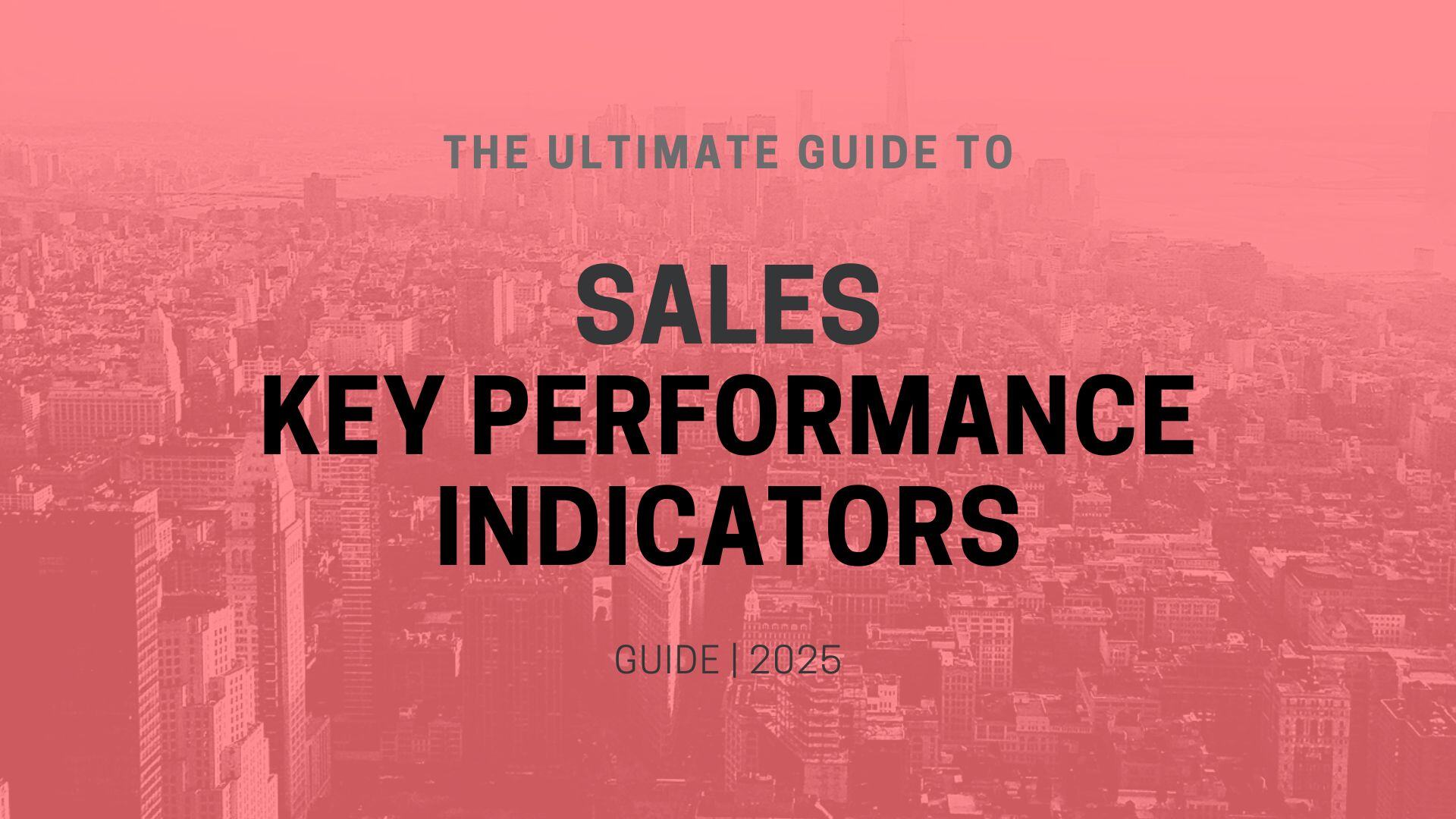Guide to Sales KPIs (1)